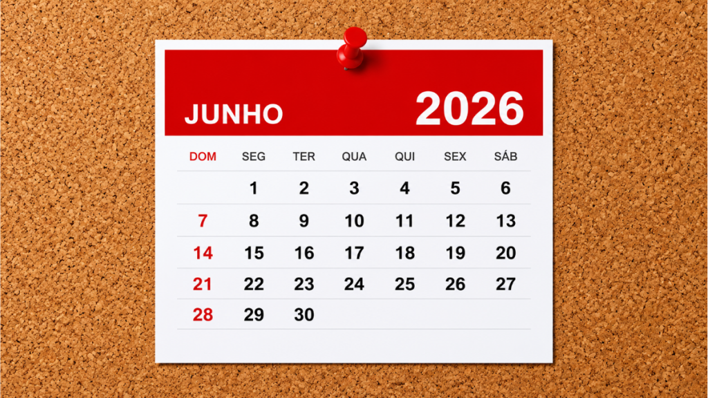 Datas Comemorativas de Junho 2026: Calendário e Feriados