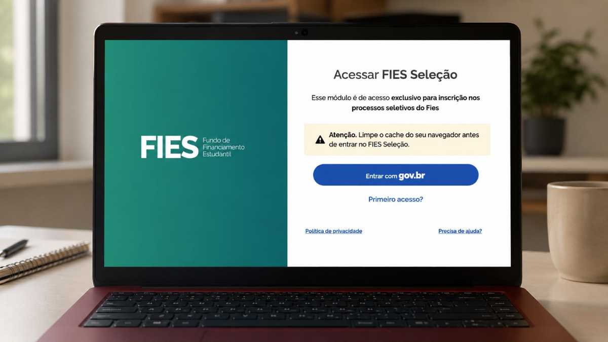 Tela de laptop exibindo página de acesso do FIES Seleção, com aviso sobre limpar cache e botão “Entrar com gov.br”, destacando Fies 2026: prazo para complementar inscrição termina nesta terça-feira (4).
