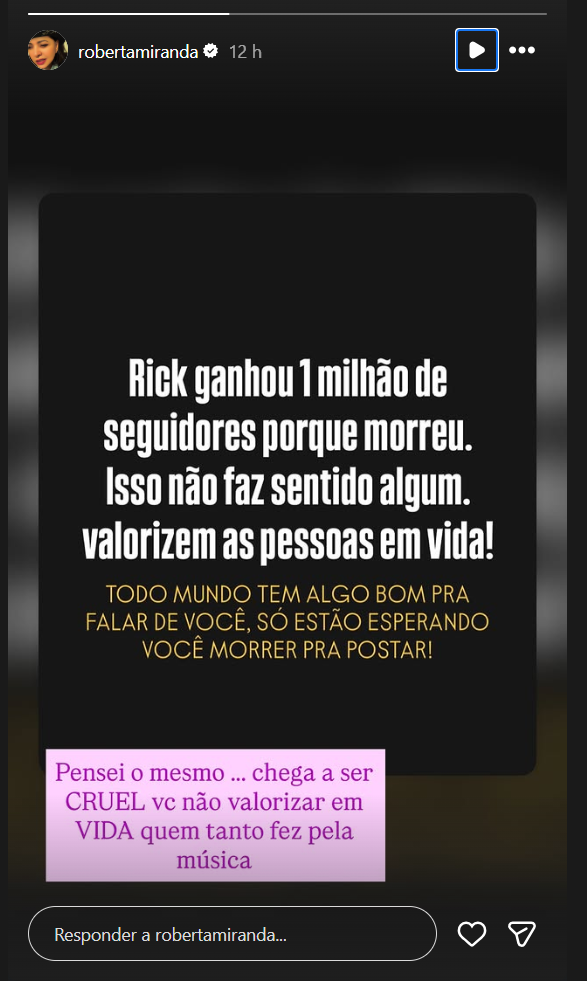 Story do Instagram de Roberta Miranda sobre a morte do cantor Rick, com mensagem sobre valorização das pessoas em vida.